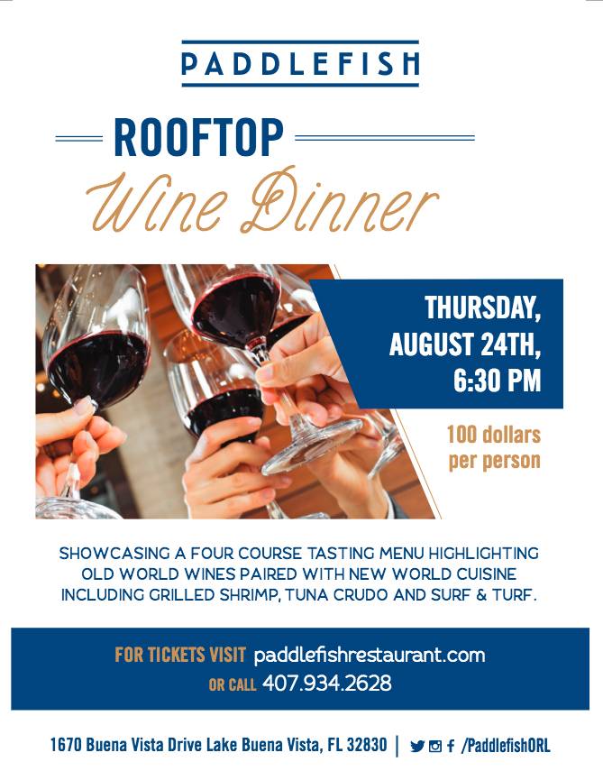 Tickets now available for a special four course wine dinner on the rooftop deck of Paddlefish