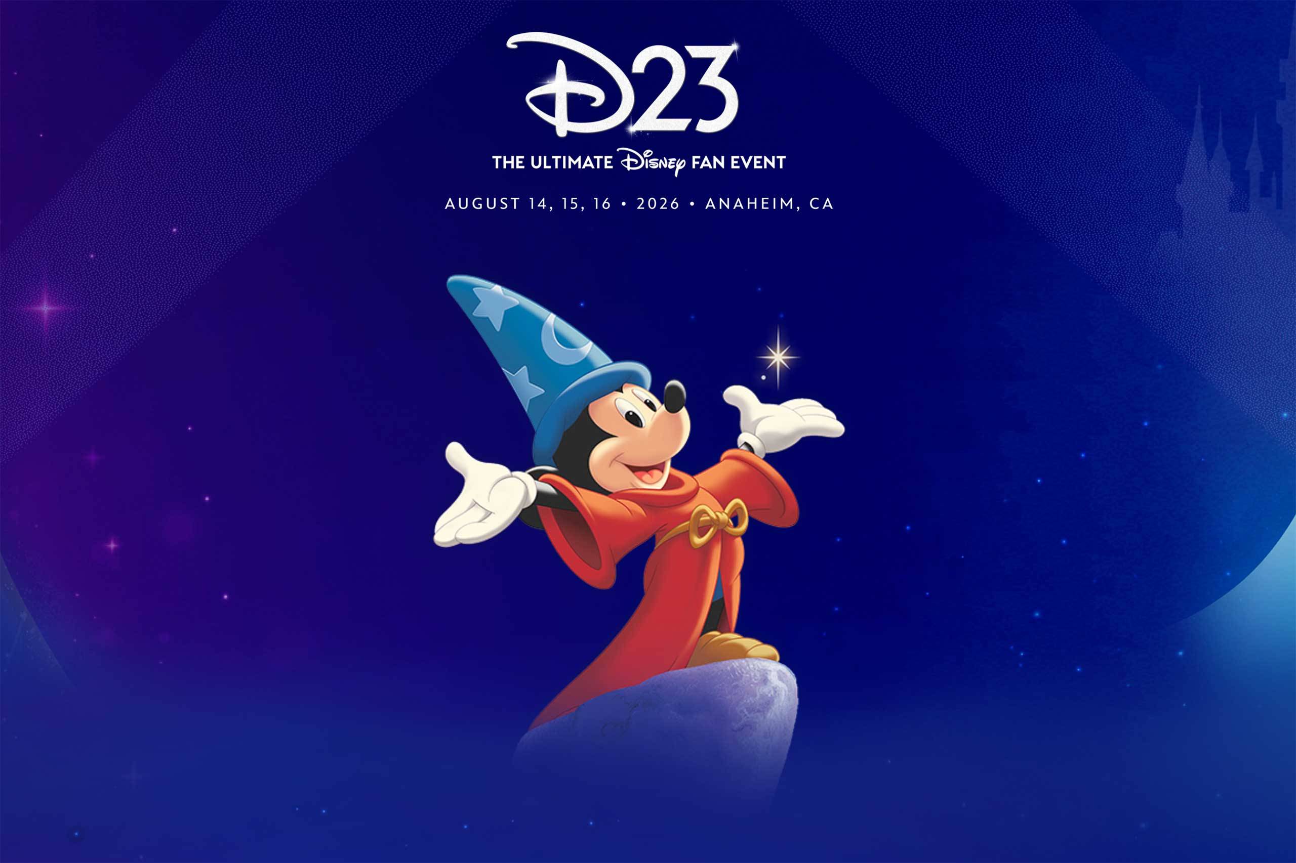 2026 D23: The Ultimate Disney Fan Event