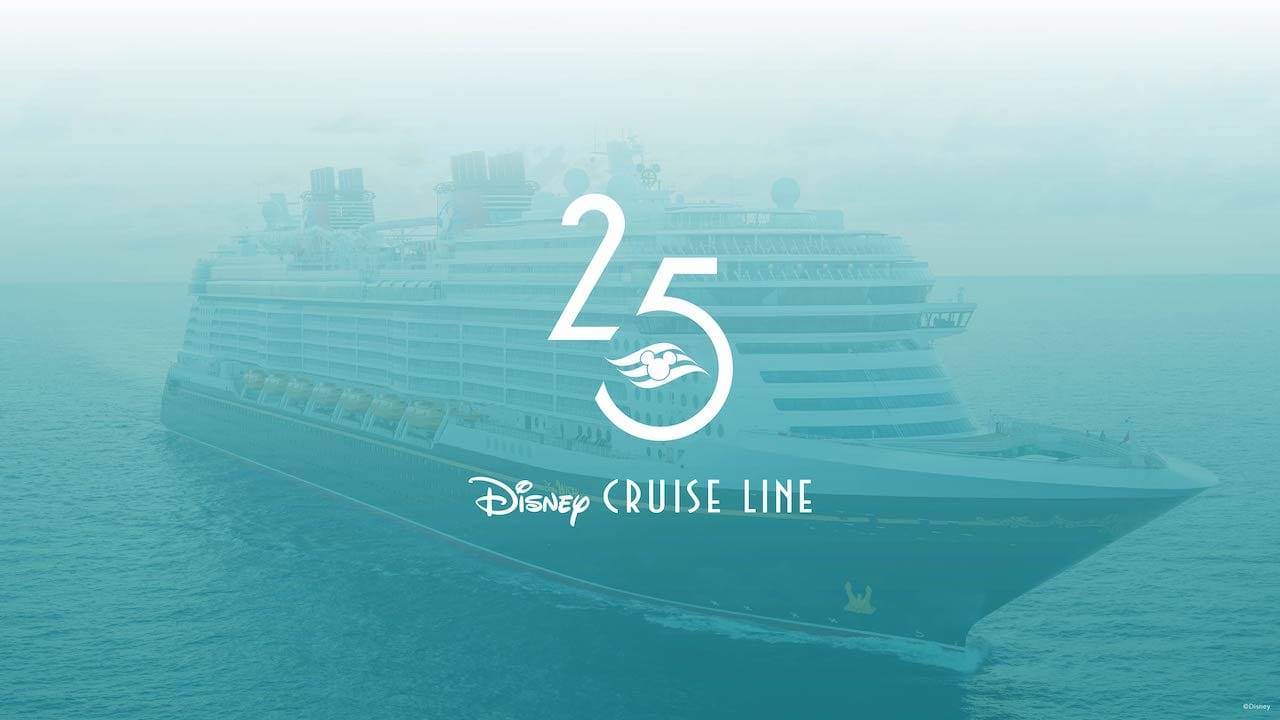 Disney Cruise Line will celebrate 25 years with special sailings in summer  2023