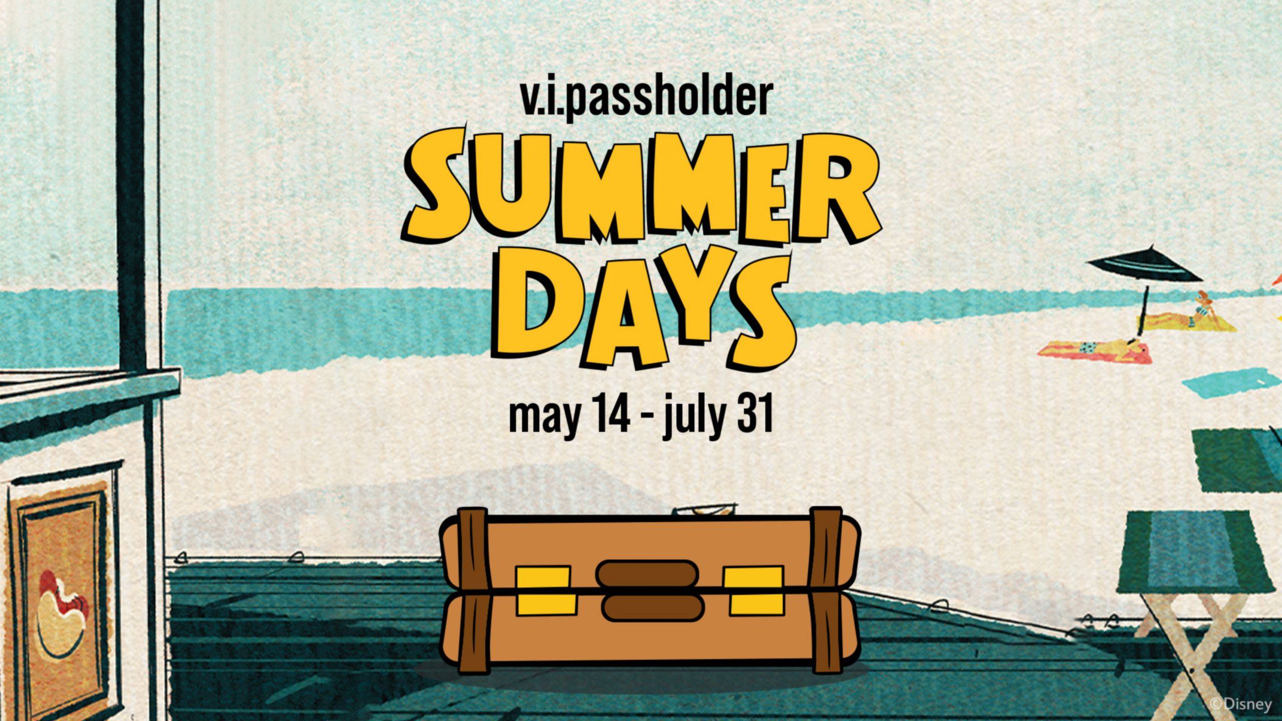 V.I.Passholder Summer Days 2025
