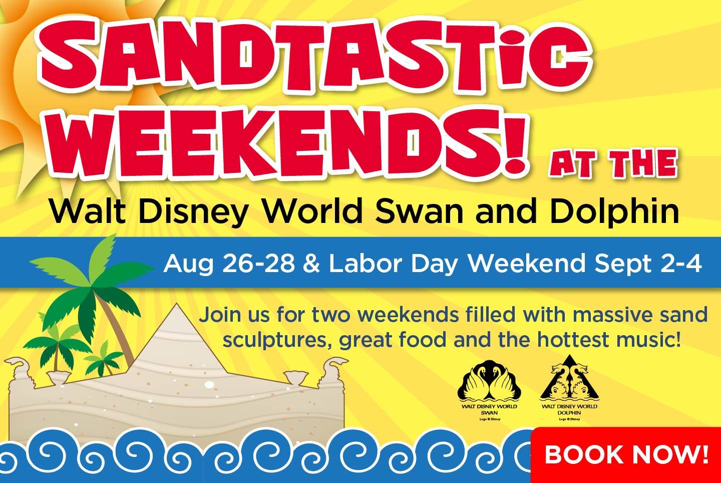 Sandtastic Weekends coming to the Walt Disney World Swan and Dolphin later this summer